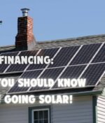 Solar Financing: What You Should Know Before Going Solar